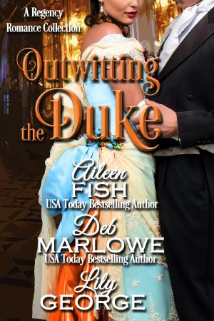 [Outwitting the Duke 01] • Outwitting the Duke